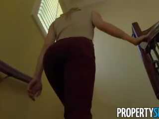 Propertysex - สีสัน หนุ่ม homebuyer fucks ไปยัง ขาย บ้าน